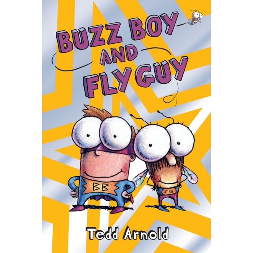 Buzz Boy and Fly Guy (Fly Guy #9) -- Tedd Arnold
